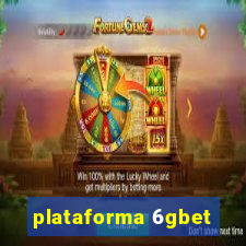 plataforma 6gbet